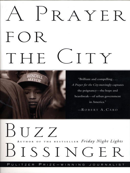 Title details for A Prayer for the City by Buzz Bissinger - Available